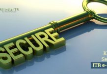 Keys to Secured ITR e-Filing