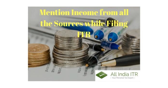 Mention-Income-from-all-the-Sources-while-Filing-ITR-696x364 mention income from all the sources