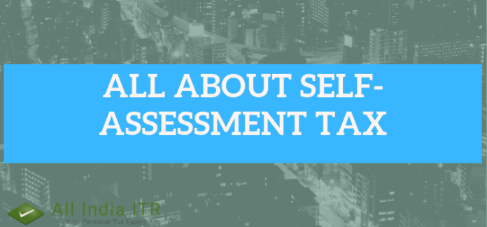 All About Self-Assessment Tax All About Self-Assessment Tax
