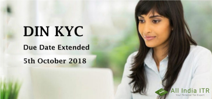 DIN KYC due date Extended DIN KYC due date Extended